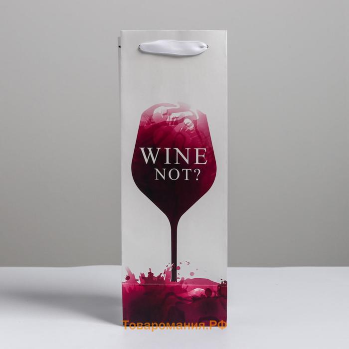 Пакет подарочный ламинированный под бутылку, упаковка, Wine not, 13 x 35 x 10 см